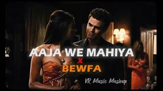Bewafa x Aaja We Mahiya (Mashup) | Imran Khan | Mix Song |