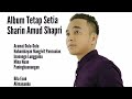 Album Tetap Setia | Sharin Amud Shapri