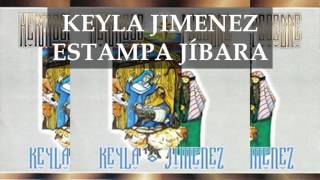 KEYLA JIMENEZ - ESTAMPA JIBARA