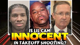 LIL CAM'S ATTORNEY SAYS HE DID NOT SHOOT TAKEOFF. WACK 100 SPEAKS ON THE CASE. WACK 100 CLUBHOUSE