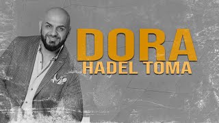 HADEL TOMA - DORA - 2024