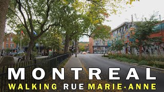 Montreal Street Walk: Rue Marie-Anne from Start to Finish - October 2021