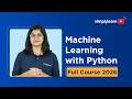 Machine Learning With Python Full Course 2026 | Python Machine Learning For Beginners | Simplilearn