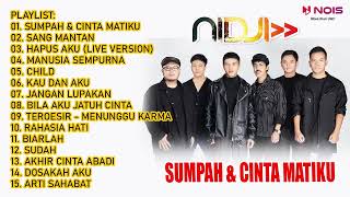 Download Lagu NIDJI SUMPAHCINTA MATIKU SANG MANTAN FULL ALBUM TE... MP3 Gratis