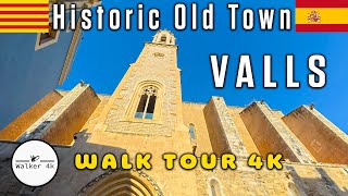 Walking Tour in Valls, Catalonia 🇪🇸 | Exploring the Historic Old Town in 4K