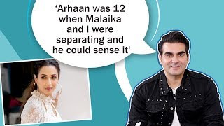 Arbaaz Khan on divorce with Malaika Arora, breaking the news to Arhaan, Salman \u0026 family's support