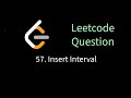 Leetcode 57 - Insert Interval | Solving leetcode problems using Go