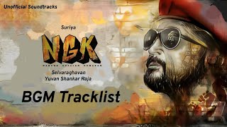 NGK Bgm Tracklist - Yuvan | Suriya | Selvaraghavan | Unofficial Soundtracks