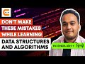 Don't Make These MISTAKES While Learning Data Structures and Algorithms |DSA Mistakes |Coding Ninjas