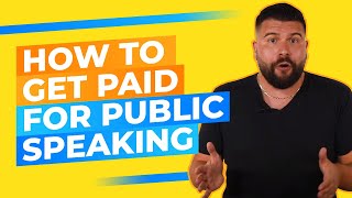 How to Get Paid for Public Speaking