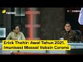 Erick Thohir: Awal Tahun 2021, Imunisasi Massal Vaksin Corona (Part 2) | Mata Najwa