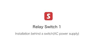 How to Install SwitchBot Relay Switch 1