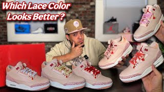 Jordan 3 Valentine’s Day - Lace Swap Treat Yourself