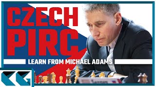 Learn to Play the Czech Pirc Defense… as Played by Michael Adams!