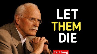 5 Things That Must 'Die' to Transform Your Life Forever — Carl Jung