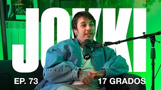 17 GRADOS | EP. 73 JOKKI | ARTISTA MUSICAL Y EDITOR DE AURONPLAY