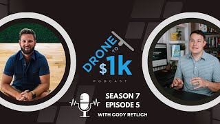 How Cody Bought a Drone Business for Almost Nothing (D1K S7 Ep5)