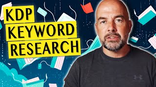 Beginners Guide to KDP Keyword Research