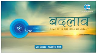 Voice Divine | November 2020 Second | Badlaav | Internet Radio | Nirankari | Universal Brotherhood