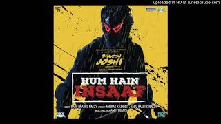 01 Hum Hain Insaaf - Bhavesh Joshi Superhero