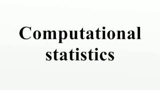 Computational statistics