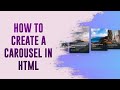 How to Create a Carousel (Basic) - HTML, CSS & JavaScript Web Design Tutorial