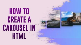 How to Create a Carousel (Basic) - HTML, CSS & JavaScript Web Design Tutorial
