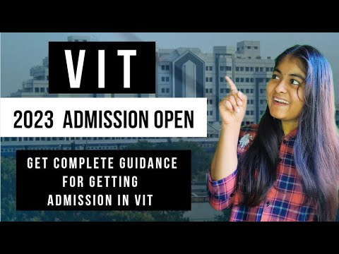 VIT ADMISSION OPEN 2023 | GET COMPLETE GUIDANCE FOR DIRECT ADMISSION IN ...