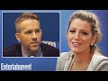 Blake Lively Remembers The Exact Night Ryan Reynolds Fell For Her | Entertainment Weekly