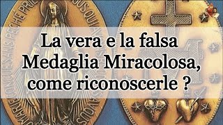 La vera e la falsa Medaglia Miracolosa, come riconoscerle ?