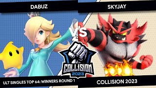 Collision 2023 - Dabuz (Rosalina & Luma) VS Skyjay (Incineroar) - Top 64 - Winners Round 1