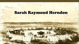 Days on the Road: Crossing the Plains in 1865 by Sarah Raymond HERNDON | Full Audio Book