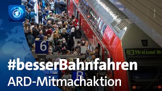 ARD-Mitmachaktion #besserBahnfahren zu Erwartungen an den ÖPNV