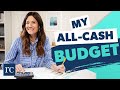 How I Created an All-Cash Budget