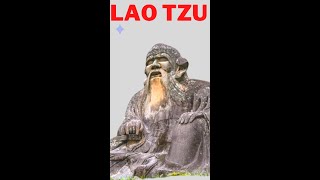 Lao Tzu Quotes: The Wisdom of Ancient China's Most Famous Philosopher