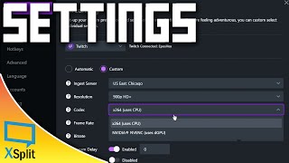 XSplit Gamecaster 103 - Streaming & Recording Settings - How to get the BEST quality XSplit