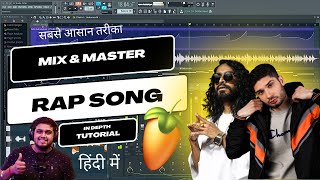 (Hindi) How To Mix & Master A Rap Song - FL Studio With Kurfaat