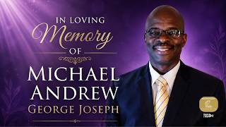 The Funeral Service of the Late Michael Andrew George Joseph