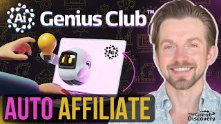 Auto Affiliate Marketing \u0026 YouTube Monetization (2025) w/ Ai Genius Club