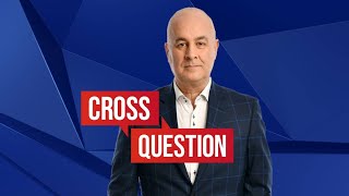 Cross Question with Iain Dale | 28/09 | Watch again