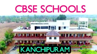 #schools #top10 BEST CBSE  SCHOOLS  IN Kanchipuram  l CBSE SCHOOLS l Kanchipuram CBSE SCHOOLS #cbse