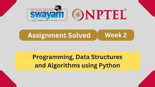 Programming, Data Structures And Algorithms Using Python Week 2 || NPTEL ANSWERS 2024 #nptel