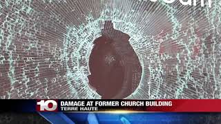 Police investigate vandalism report at former downtown Terre Haute church location