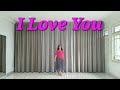 I LOVE YOU - line dance demo by Ribka Tobing ( INA )