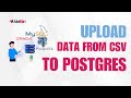 Load Excel OR CSV Files DIRECTLY Into Your Postgres Database!
