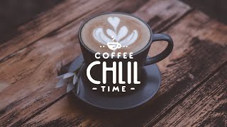 Coffee Chill Time | Relaxing Smooth Jazz | Chillout Music for Good Mood