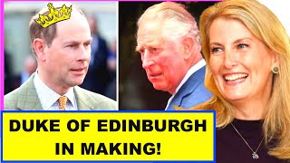 King Charles Finally Made Decision to Give Prince Edward With The Title Of New Duke Of Edinburgh!