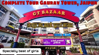 Gaurav Tower Jaipur || GT Mall Jaipur || Complete Tour of Gaurav tower || Best for girls