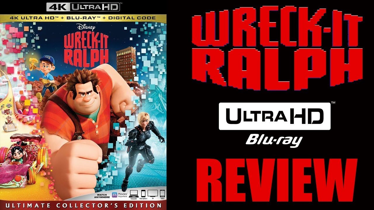 WRECK IT RALPH 4K Blu-ray Review - YouTube