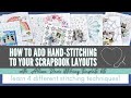 How to Add Hand-Stitching to Your Scrapbook Layouts | Learn 4 Different Stitching Techniques